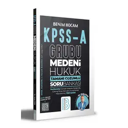 Benim Hocam KPSS A Grubu Medeni Hukuk Tamamı Çözümlü Soru Bankası
