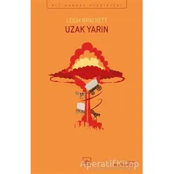 Uzak Yarın - Leigh Brackett - İthaki Yayınları