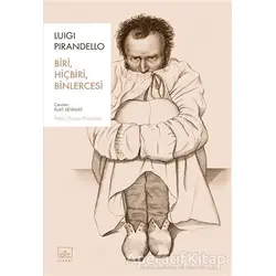 Biri, Hiçbiri, Binlercesi - Luigi Pirandello - İthaki Yayınları