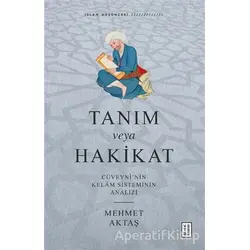 Tanım veya Hakikat - Mehmet Aktaş - Ketebe Yayınları