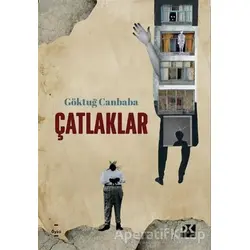Çatlaklar - Göktuğ Canbaba - Doğan Kitap