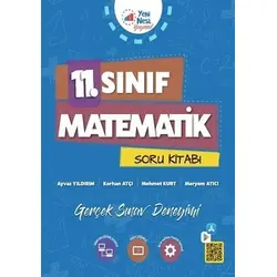 Yeni Nesil 11. Sınıf Matematik Soru Kitabı