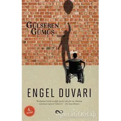 Engel Duvarı - Gülseren Gümüş - Bengisu Yayınları