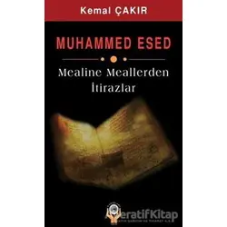 Muhammed Esed - Kemal Çakır - İşrak Yayınları