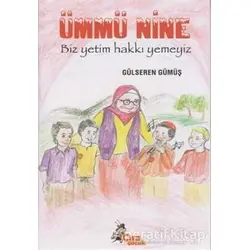 Ümmü Nine - Gülseren Gümüş - Çıra Çocuk Yayınları