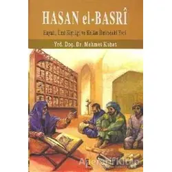 Hasan el-Basri - Mehmet Kubat - Çıra Yayınları