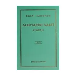 Alınyazısı Saati - Sezai Karakoç - Diriliş Yayınları