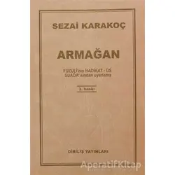 Armağan - Sezai Karakoç - Diriliş Yayınları