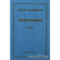 Gündönümü - Sezai Karakoç - Diriliş Yayınları