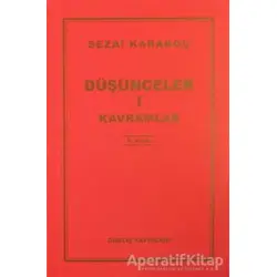 Düşünceler-1 Kavramlar - Sezai Karakoç - Diriliş Yayınları