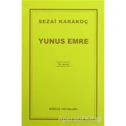 Yunus Emre - Sezai Karakoç - Diriliş Yayınları