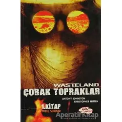 Wasteland Çorak Topraklar 1. Kitap: Tozlu Şehirler - Antony Johnston - Hoz Yayınları