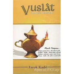 Vuslat - Sancılı Seneler 2 - Faruk Kadri - Eğitim Yayınevi