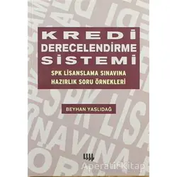 Kredi Derecelendirme Sistemi - Beyhan Yaslıdağ - Literatür Yayıncılık