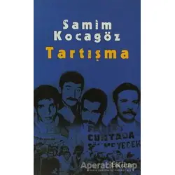 Tartışma - Samim Kocagöz - Literatür Yayıncılık