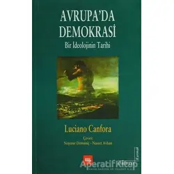 Avrupa’da Demokrasi - Luciano Canfora - Literatür Yayıncılık