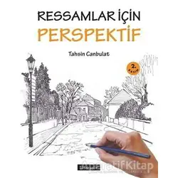 Ressamlar için Perspektif - Tahsin Canbulat - Literatür Yayıncılık