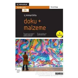 İç Mimarlıkta Doku + Malzeme - Russel Gagg - Literatür Yayıncılık