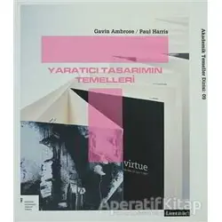 Yaratıcı Tasarımın Temelleri - Gavin Ambrose - Literatür Yayıncılık