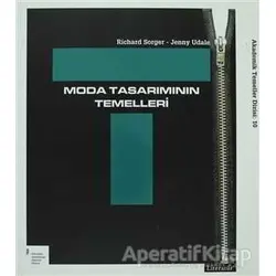 Moda Tasarımının Temelleri - Richard Sorger - Literatür Yayıncılık