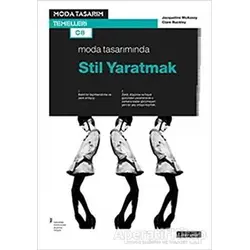 Moda Tasarımında Stil Yaratmak - Clare Buckley - Literatür Yayıncılık
