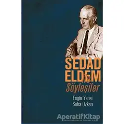 Sedad Eldem ile Söyleşiler - Engin Yenal - Literatür Yayıncılık
