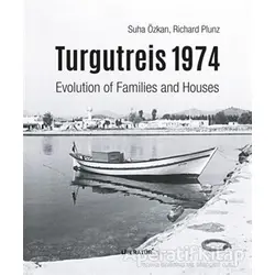 Turgutreis 1974 (İngilizce) - Suha Özkan - Literatür Yayıncılık
