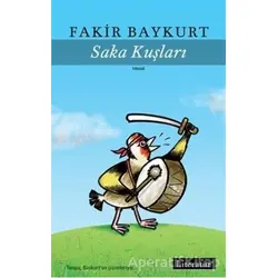 Saka Kuşları - Fakir Baykurt - Literatür Yayıncılık
