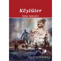 Köylüler - 3 - Talip Apaydın - Literatür Yayıncılık