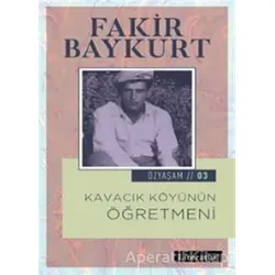 Kavacık Köyünün Öğretmeni - Fakir Baykurt - Literatür Yayıncılık