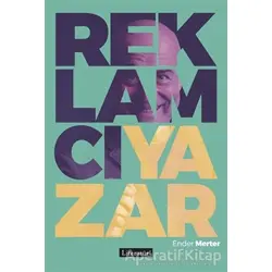 Reklamcı Yazar - Ender Merter - Literatür Yayıncılık