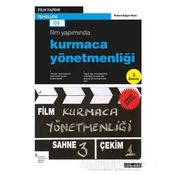 Kurmaca Yönetmenliği (Ekonomik Baskı) - Robert Edgar-Hunt - Literatür Yayıncılık