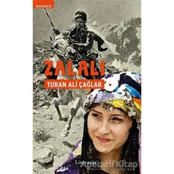 Zalalı - Turan Ali Çağlar - Literatür Yayıncılık