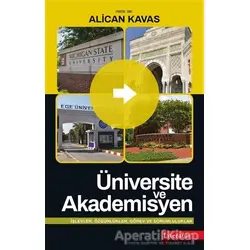 Üniversite ve Akademisyen - Alican Kavas - Literatür Yayıncılık