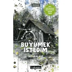 Büyümek İstedim - Ali Balkız - Literatür Yayıncılık
