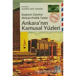 Ankara’nın Kamusal Yüzleri - Derleme - İletişim Yayınevi