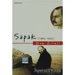 Sapak (1983-1992) - Gün Zileli - İletişim Yayınevi