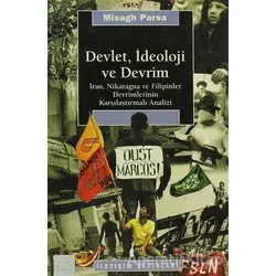 Devlet, İdeoloji ve Devrim - Misagh Parsa - İletişim Yayınevi