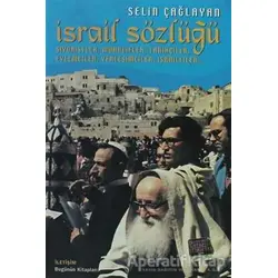 İsrail Sözlüğü - Selin Çağlayan - İletişim Yayınevi