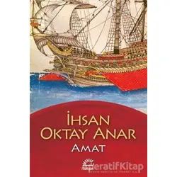 Amat - İhsan Oktay Anar - İletişim Yayınevi