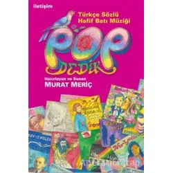 Pop Dedik - Murat Meriç - İletişim Yayınevi