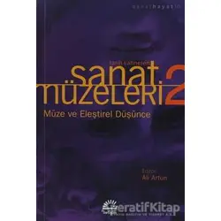 Sanat Müzeleri 2 - Derleme - İletişim Yayınevi