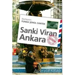 Sanki Viran Ankara - Funda Şenol Cantek - İletişim Yayınevi