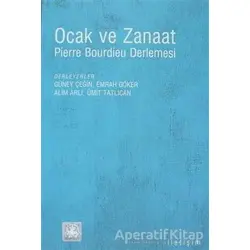 Ocak ve Zanaat - Derleme - İletişim Yayınevi