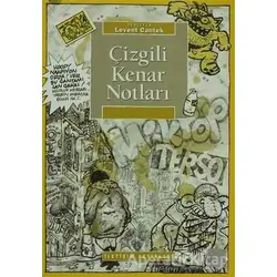 Çizgili Kenar Notları - Levent Cantek - İletişim Yayınevi