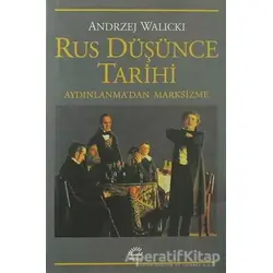 Rus Düşünce Tarihi - Andrzej Walicki - İletişim Yayınevi