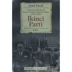 İkinci Parti Cilt: 1 - Cemil Koçak - İletişim Yayınevi