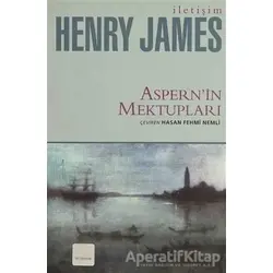 Aspern’in Mektupları - Henry James - İletişim Yayınevi