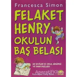 Felaket Henry Okulun Baş Belası - Francesca Simon - İletişim Yayınevi
