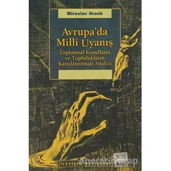 Avrupa’da Milli Uyanış - Miroslav Hroch - İletişim Yayınevi